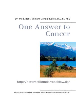 cover image of One Answer to Cancer